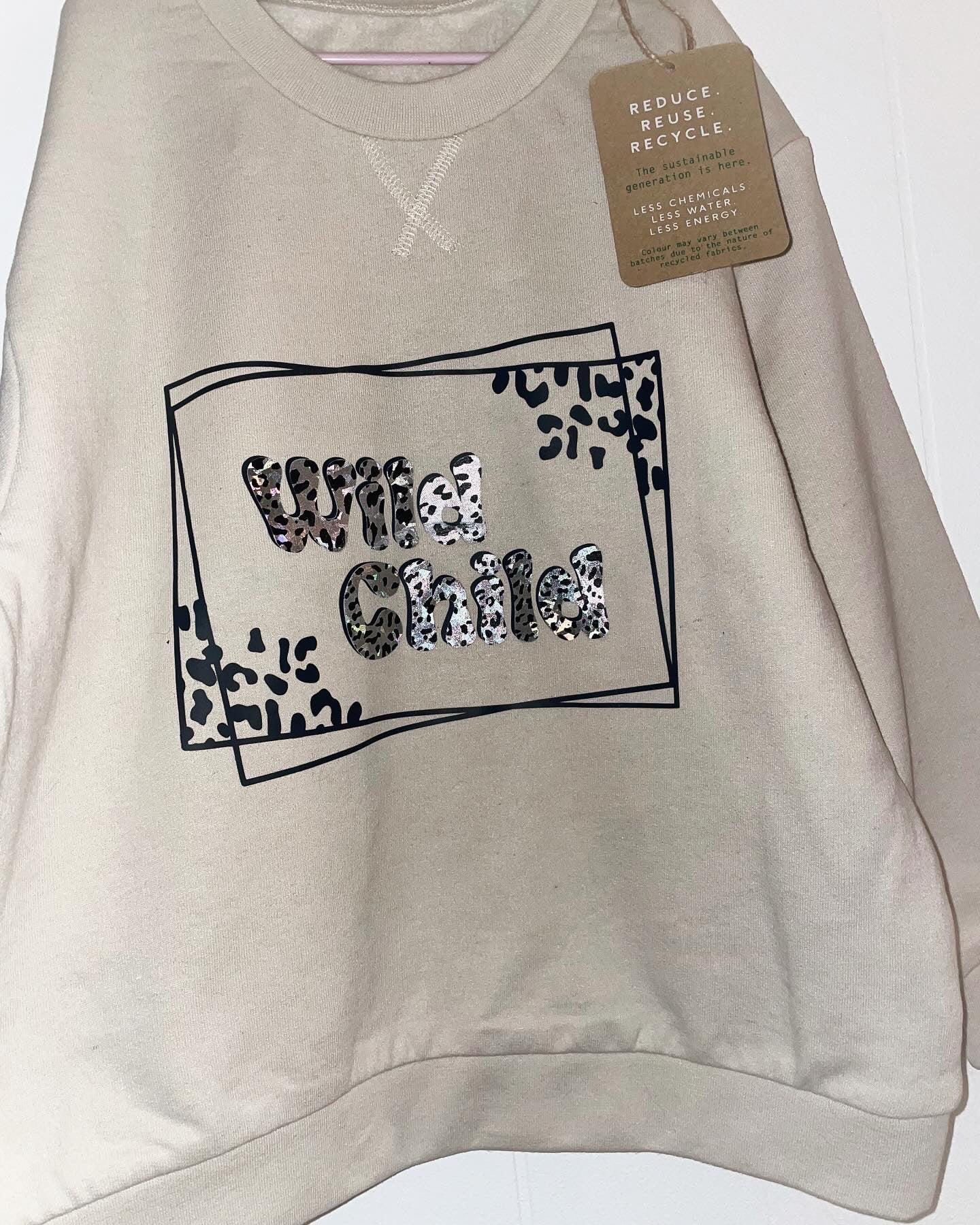 Wild Child sweatshirt